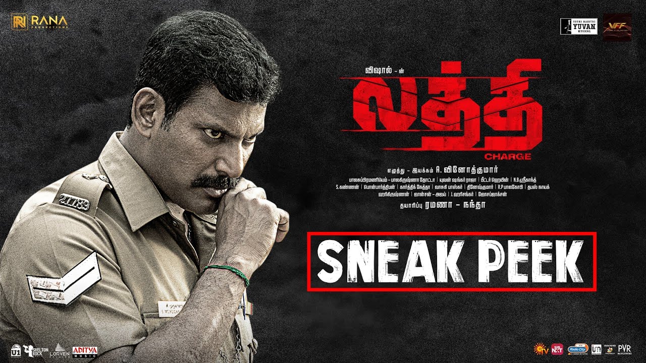 Laththi Sneak Peek (Tamil) | Vishal | Ramana | Yuvan Shankar Raja |A Vinoth Kumar | Rana Productions