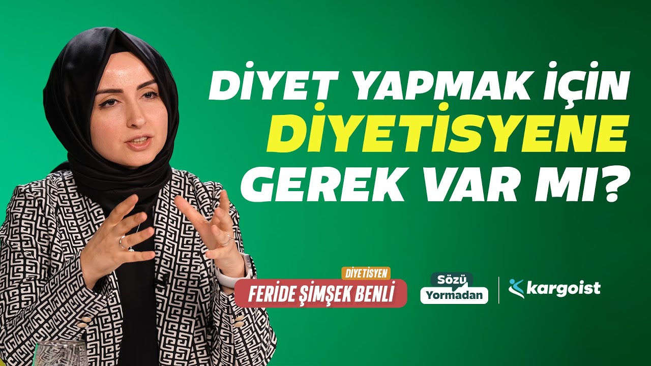 Diyet Yapmak İçin Diyetisyene Gerek Var mı? | Sözü Yormadan | Feride Şimşek Benli | B22