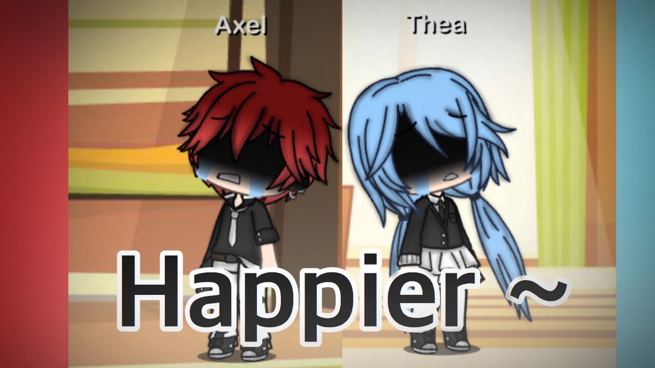 Happier ~ Sapphire//GLMV//Nightcore//{Audio And Apps Do Not Belong To Me}