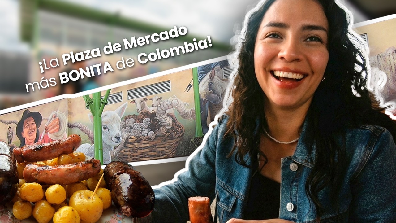 La plaza de mercado más BONITA de Colombia!