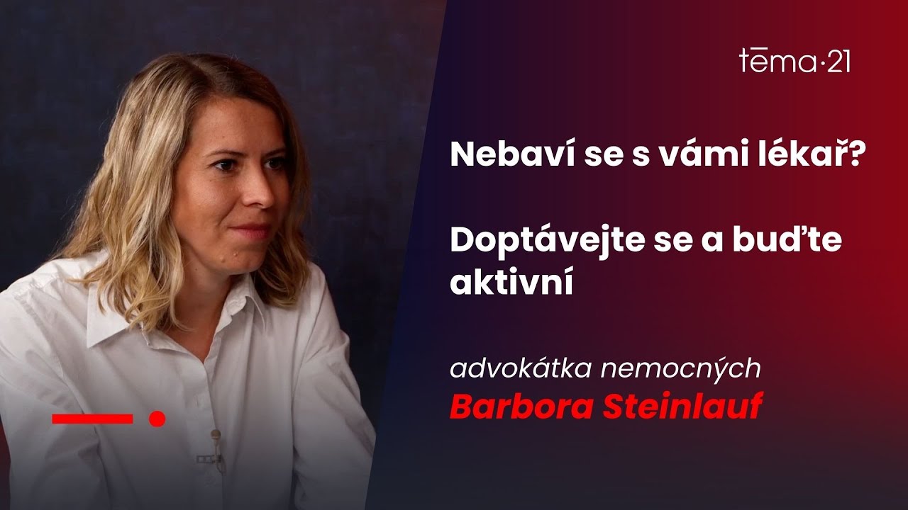 Nebav&iacute; se s&nbsp;v&aacute;mi l&eacute;kař? Dopt&aacute;vejte se a buďte aktivn&iacute;, ř&iacute;k&aacute; advok&aacute;tka nemocn&yacute;ch