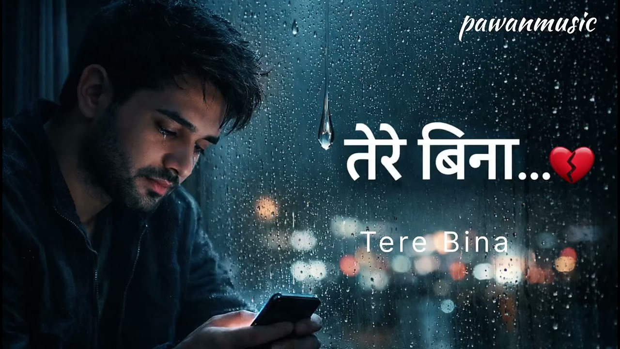 TERE BINA | NEW HINDI SONG 2026