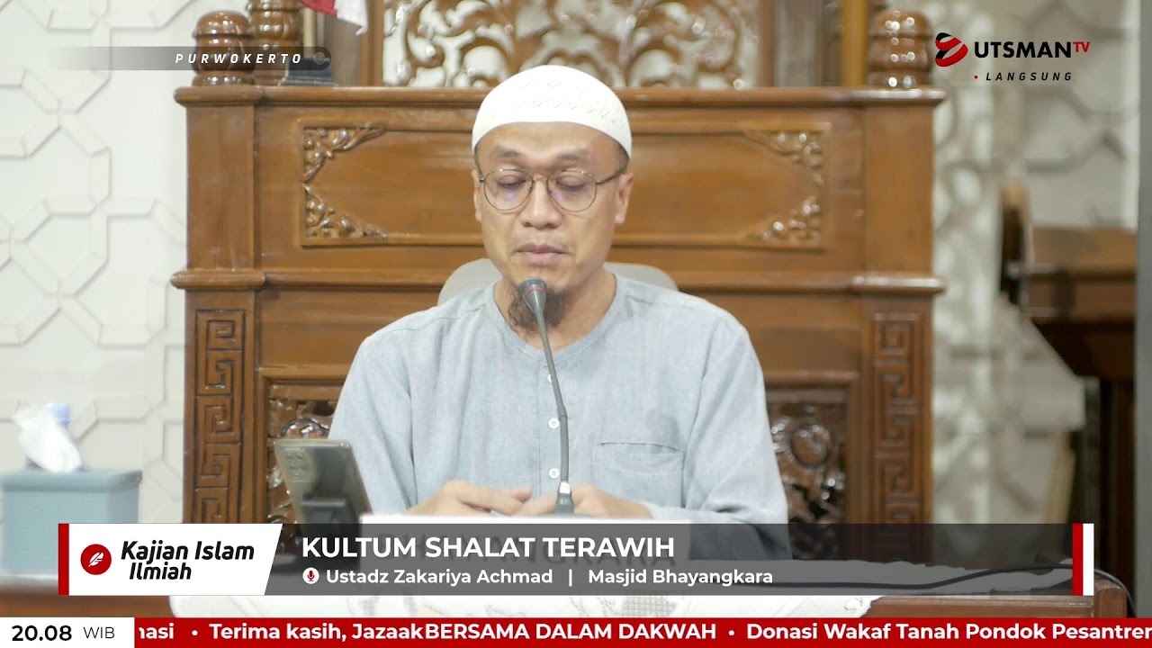 Kultum Shalat Terawih  - Ustadz Zakaria Achmad