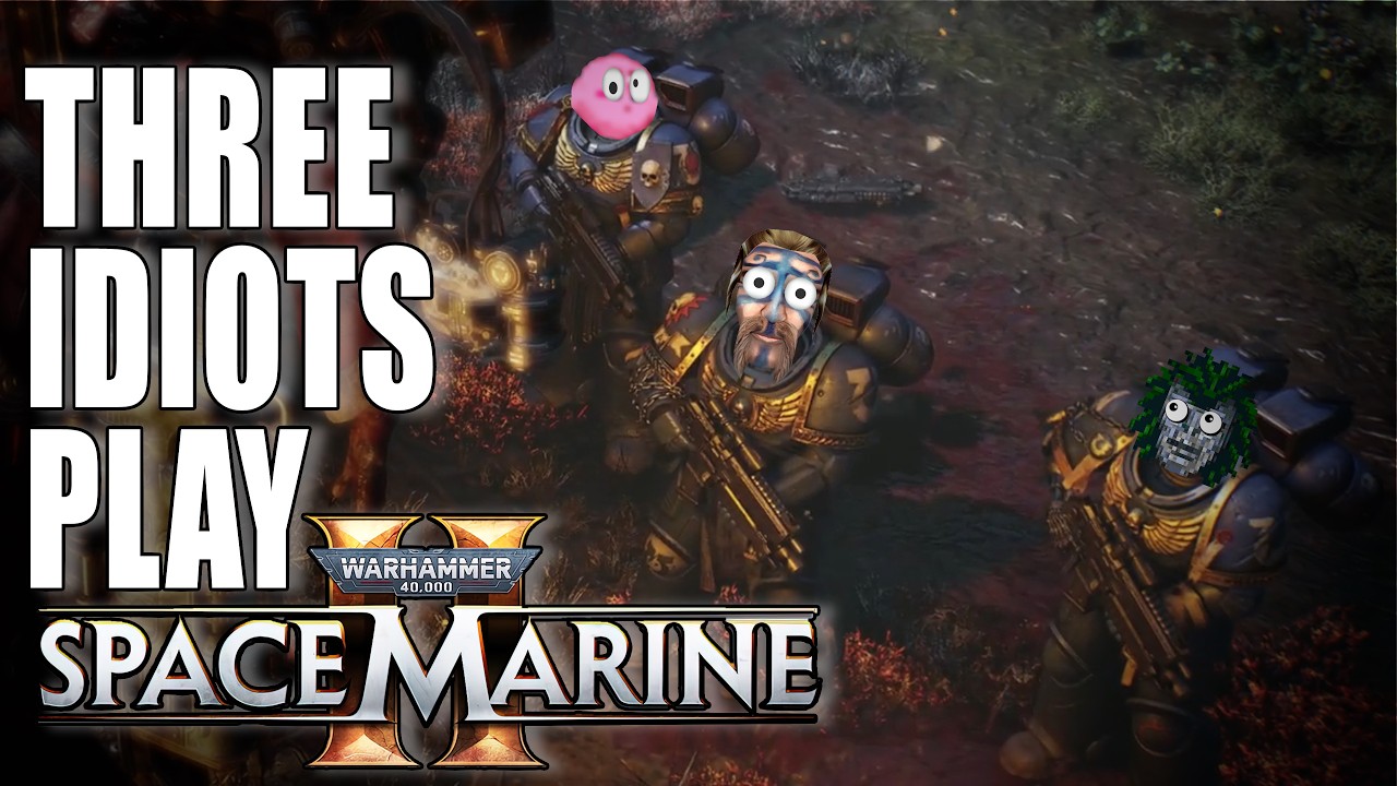 THREE IDIOTS PLAY SPACE MARINE 2