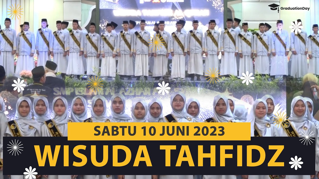 Wisuda Tahfidz Siswa/i Kelas IX Smp Islam Al-Azhar Asy-Syarif Sumatera Utara