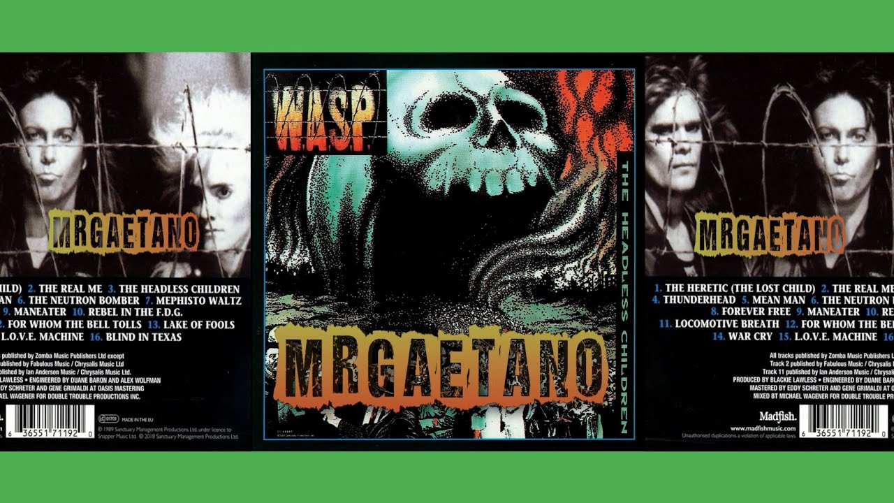 W.A.S.P. - The Headless Children (Full Album 1989)