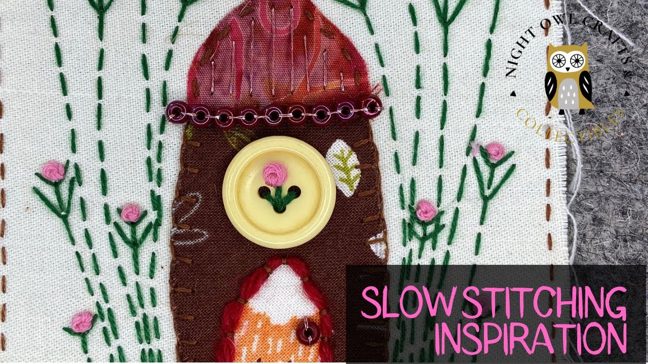Relaxing Slow Stitch | Fairy House Embroidery | Scrap Fabric Project | French Knots
