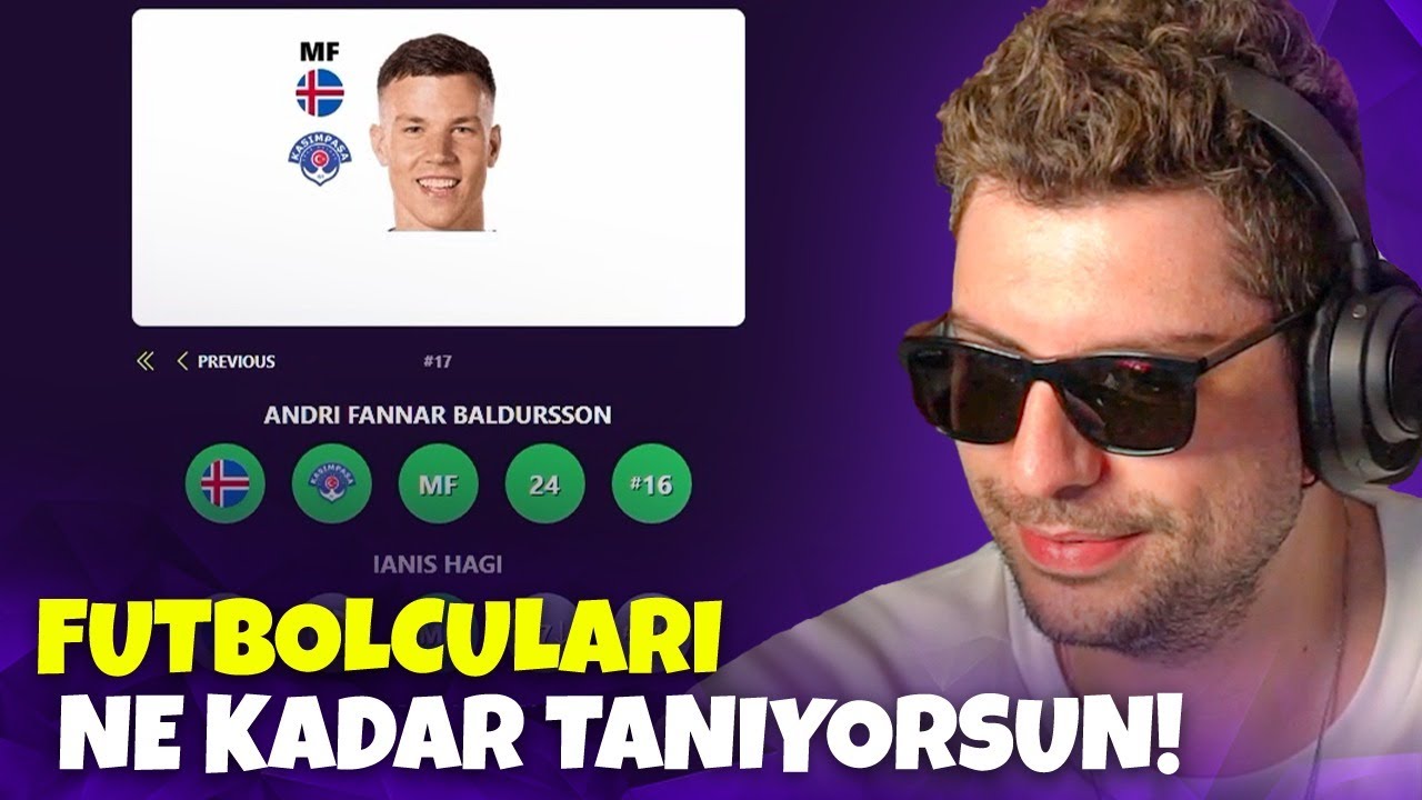 FUTBOLCULARI NE KADAR TANIYORSUN! | Katmanız Güzeliz
