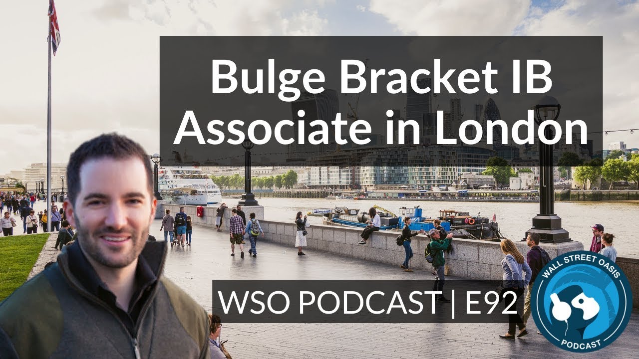 E92: BB IB Associate in London from Pre-MBA Consulting