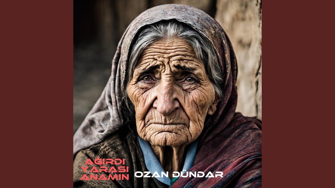 Ağırdı Yarası Anamın
