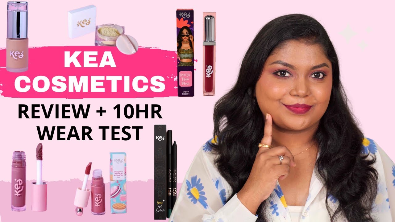 Watch This Before You Buy Kea Cosmetics Products (Review + 10Hr Wear Test)