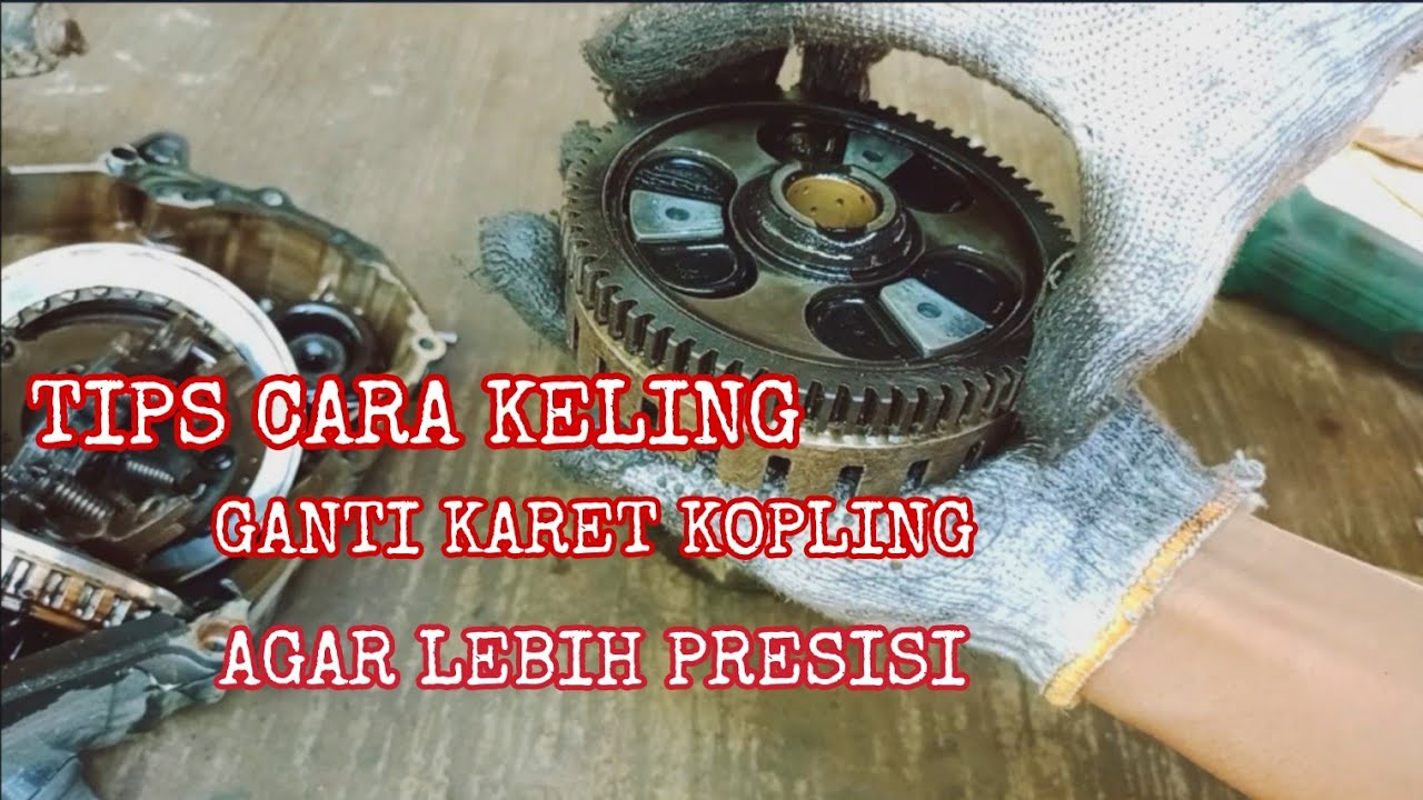 cara ganti karet kopling motor Vega ZR Jupiter