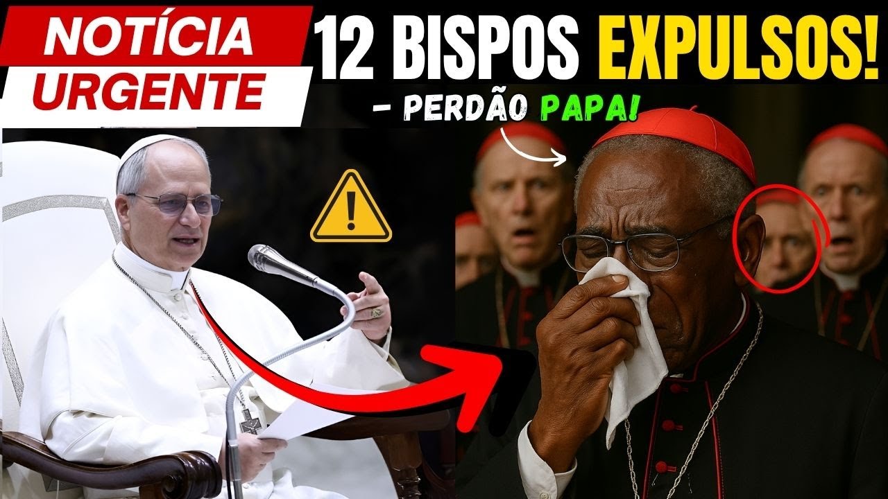 H&aacute; 5 minutos: O Papa Le&atilde;o 14 BANIU 12 Bispos em um Expurgo INESPERADO e DECIS&Atilde;O causa REVOLTA TOTAL!