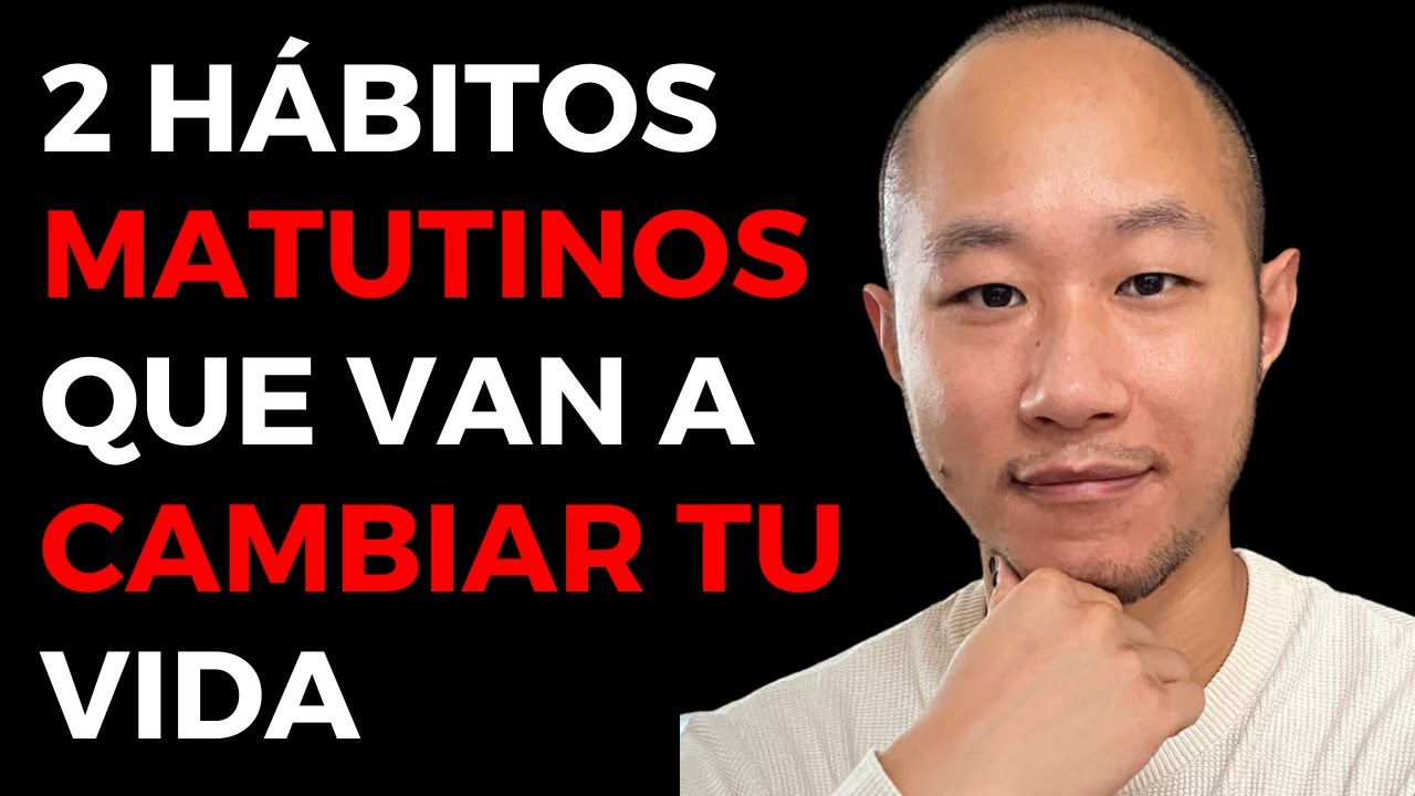 2 Hábitos Matutinos Que Cambiarán Tu Vida  ☀️☀️