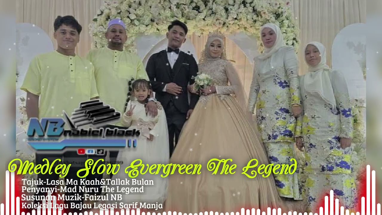 MEDLEY SLOW EVERGREEN 2026 MAD NURU THE LEGEND