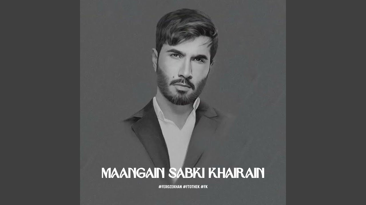 Maangain Sabki Khairain
