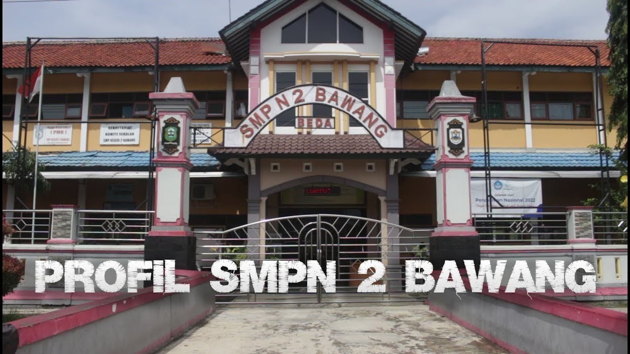 PROFIL  SMPN 2 BAWANG BANJARNEGARA.