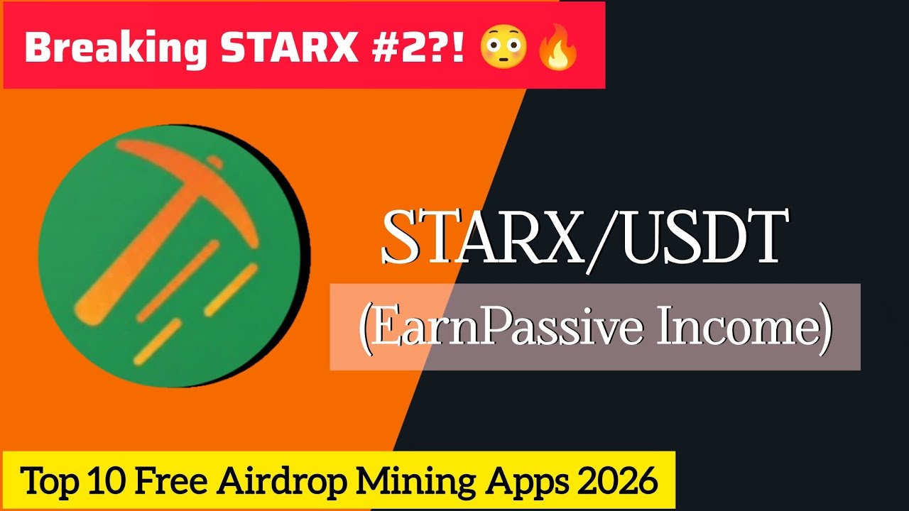 BREAKING: Starx Ranked #2 Mining App 2026 🚀 Top 10 FREE Airdrops You Must Join!