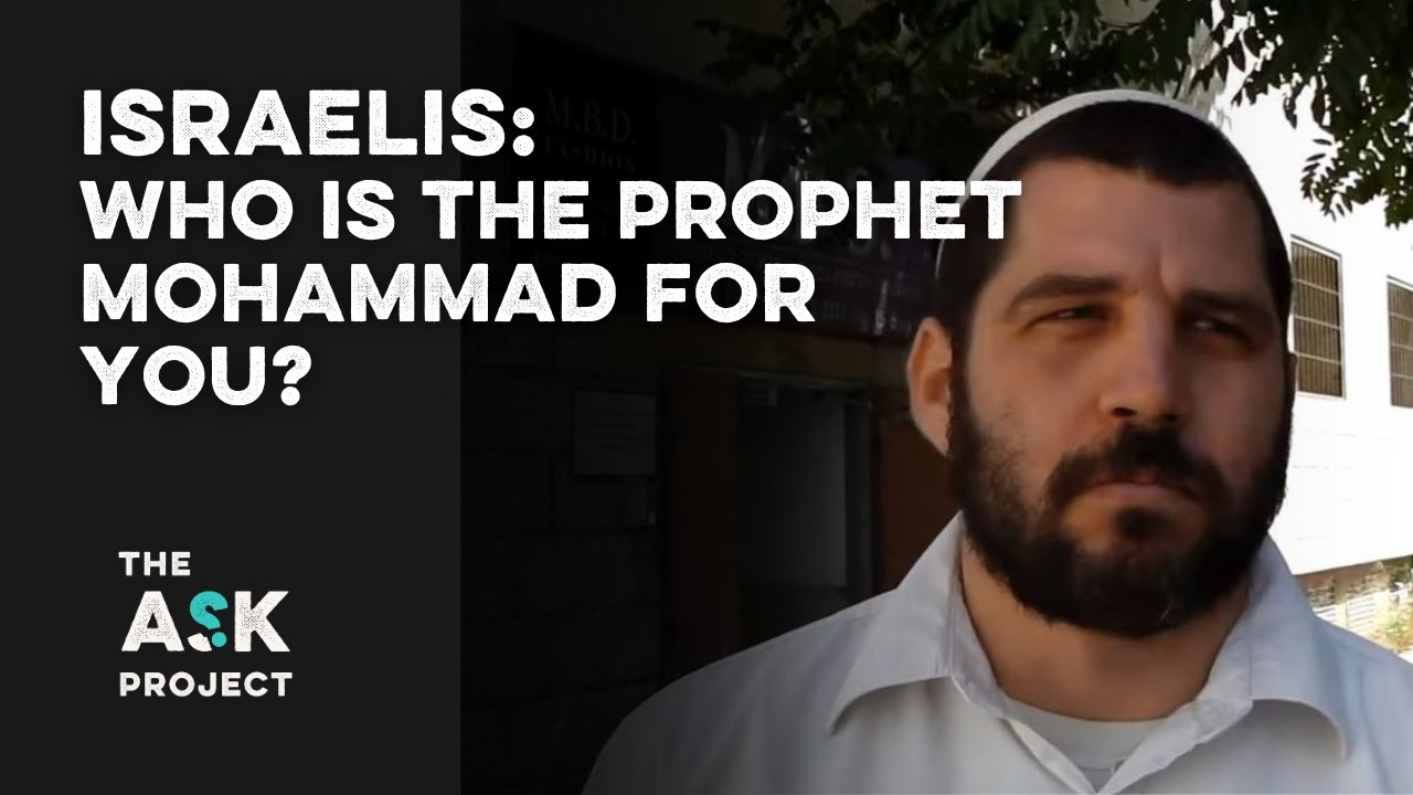 Israelis: Who is Mohammad for you?