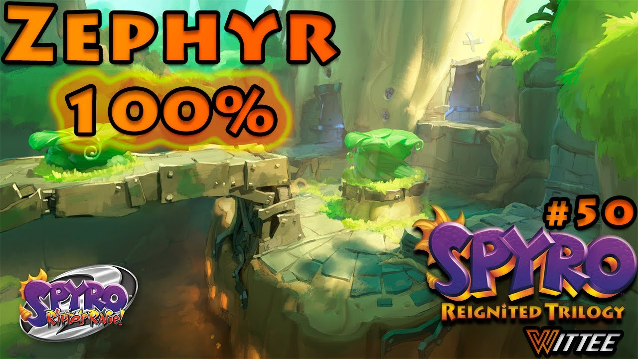 SPYRO: Reignited Trilogy #50 - Zephyr 100% | Spyro Ripto's Rage