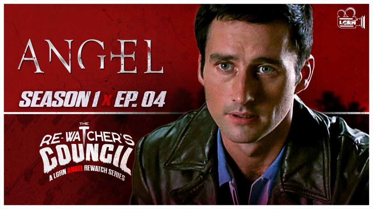When Your Stalker Is Literally Falling Apart | Angel 1x4 Rewatch