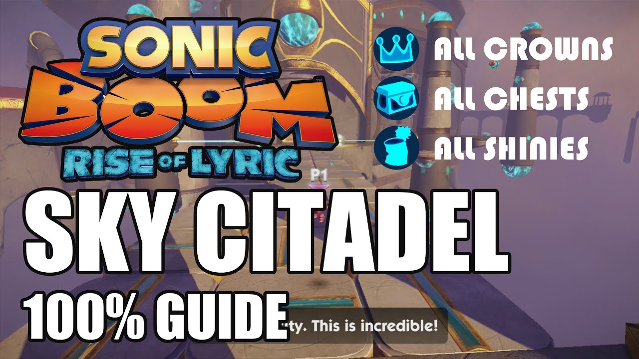 Sonic Boom: Rise of Lyric 100% Guide - Sky Citadel ALL Collectibles