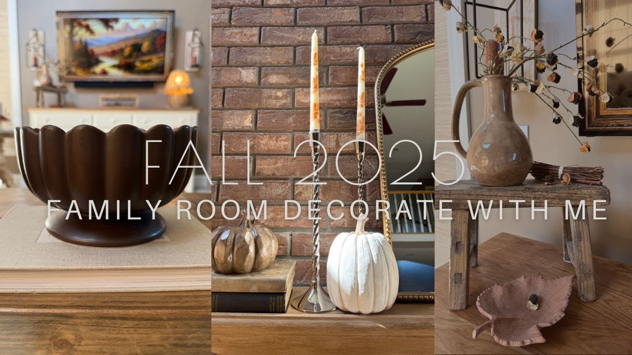 COZY FALL 2025 FAMILY ROOM DECORATE WITH ME | FAMILY ROOM DECORATING IDEAS FOR FALL