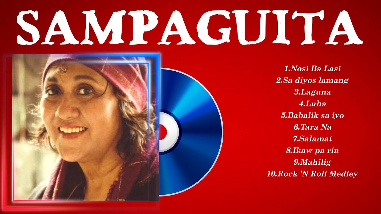 Sampaguita Greatest Hits Ever ~ The Very Best OPM Songs Playlist