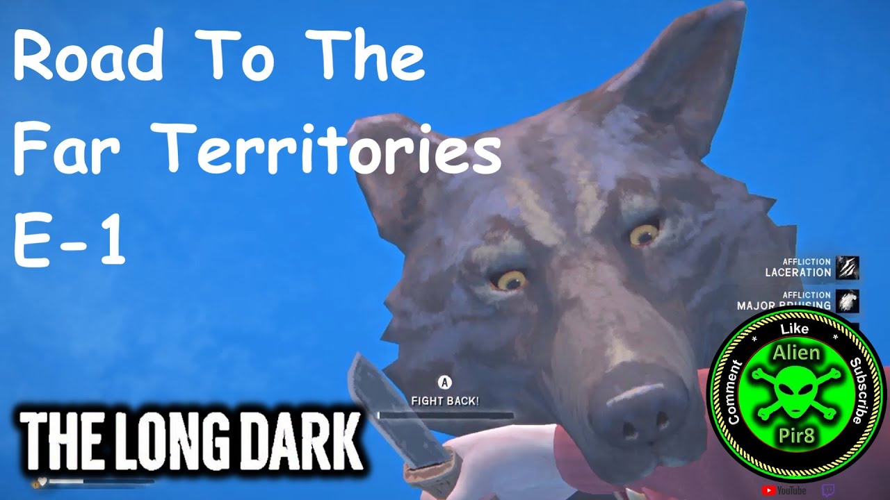 The Long Dark Road To The Far Territory E 1