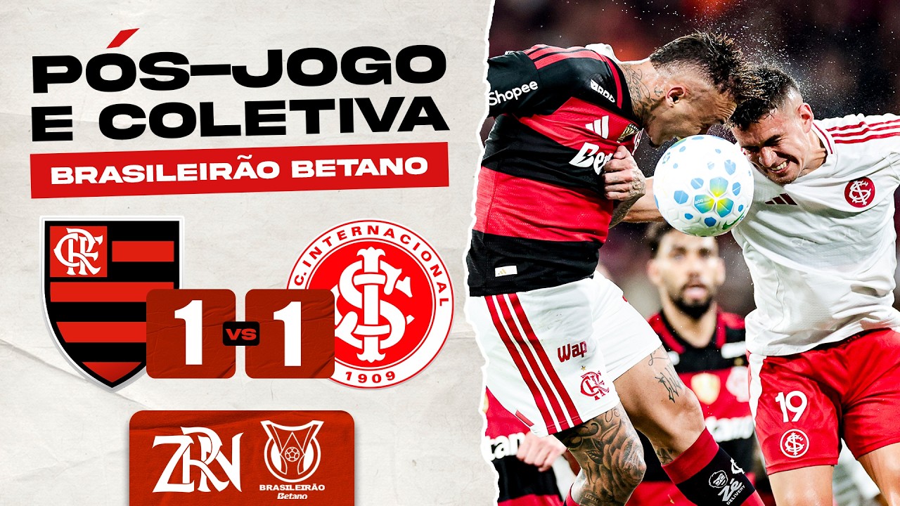 FLAMENGO X INTERNACIONAL | CAMPEONATO BRASILEIRO 2026 | PÓS-JOGO E COLETIVA (AO VIVO)