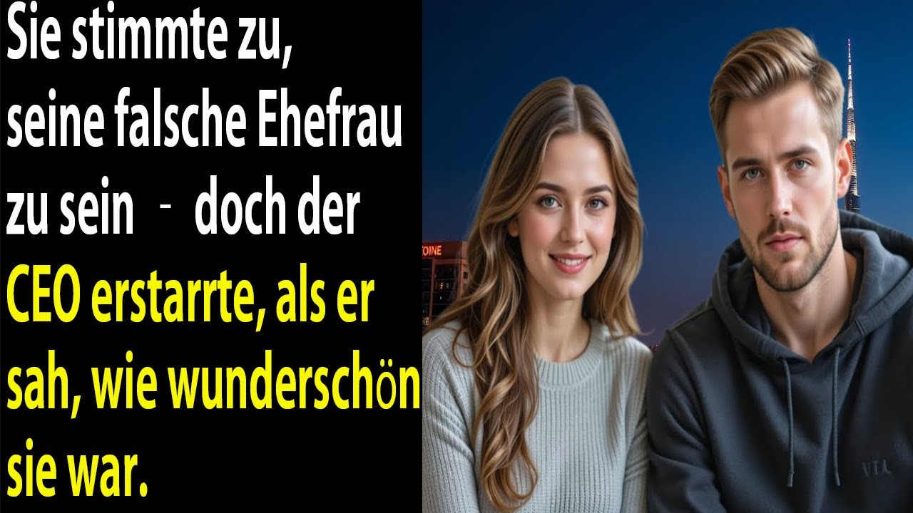Sie sollte nur seine falsche Ehefrau spielen – doch der CEO erstarrte, als er ihre Schönheit sah.