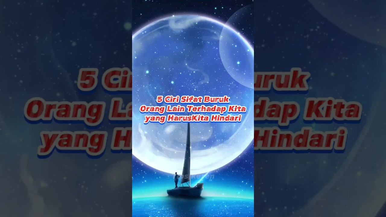 5 Ciri Sifat Buruk Orang Lain Terhadap Kita yang Harus Kita Hindari #tipskeren #shortvideo #fypシ
