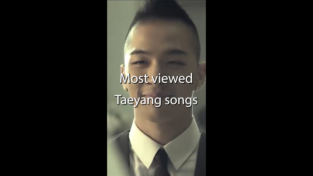 Most viewed Taeyang songs  #shorts