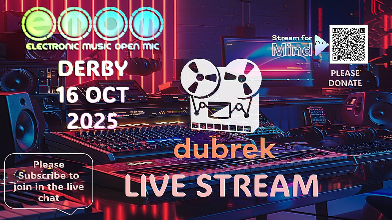 Derby EMOM 16th October 2025 Livestream (Electronic Music Open Mic)