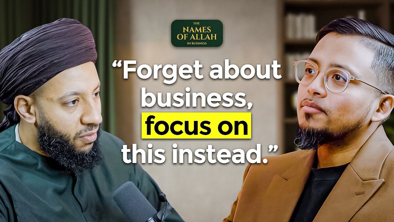Why Financial Independence is NOT Possible in Islam | The Names of Allah in Business (Episode 1)