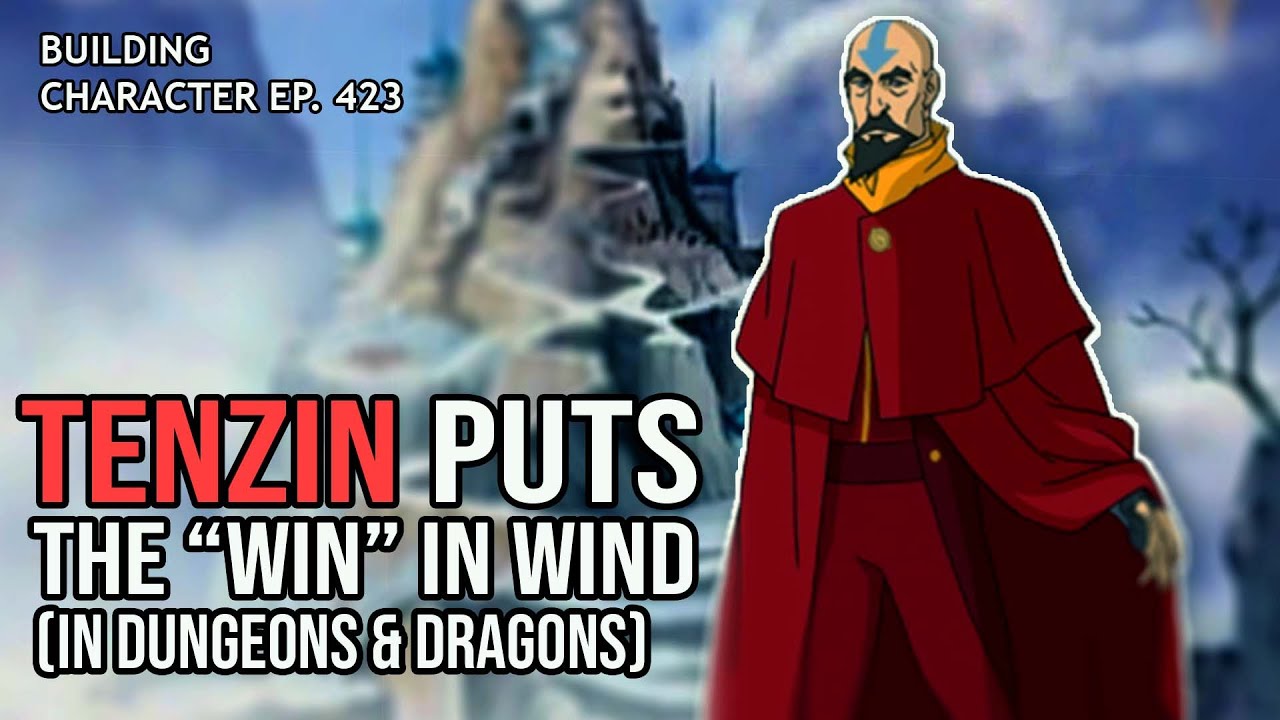 How to Play Tenzin in Dungeons & Dragons (Avatar Legend of Korra Build for D&D 5e)