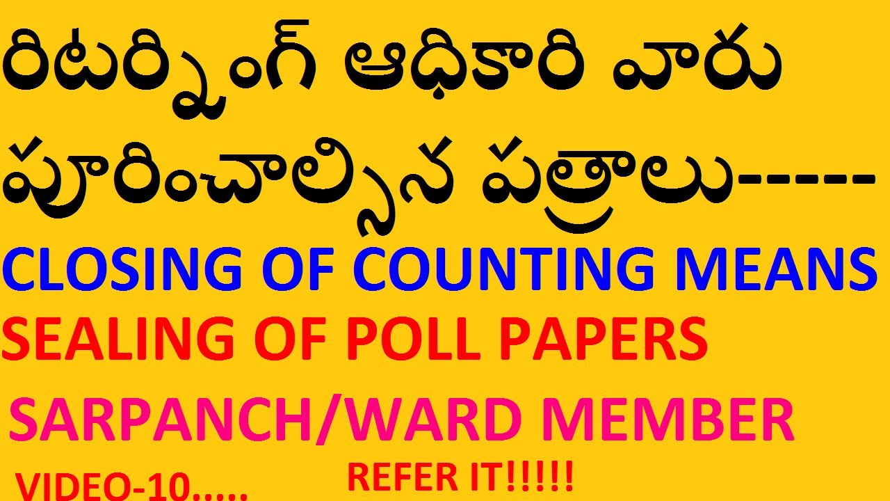 RETURNING OFFICER-SATGE 2--FORMS&CLOSING OFCOUNTING    SARPANCH/MEMBER OF WARD