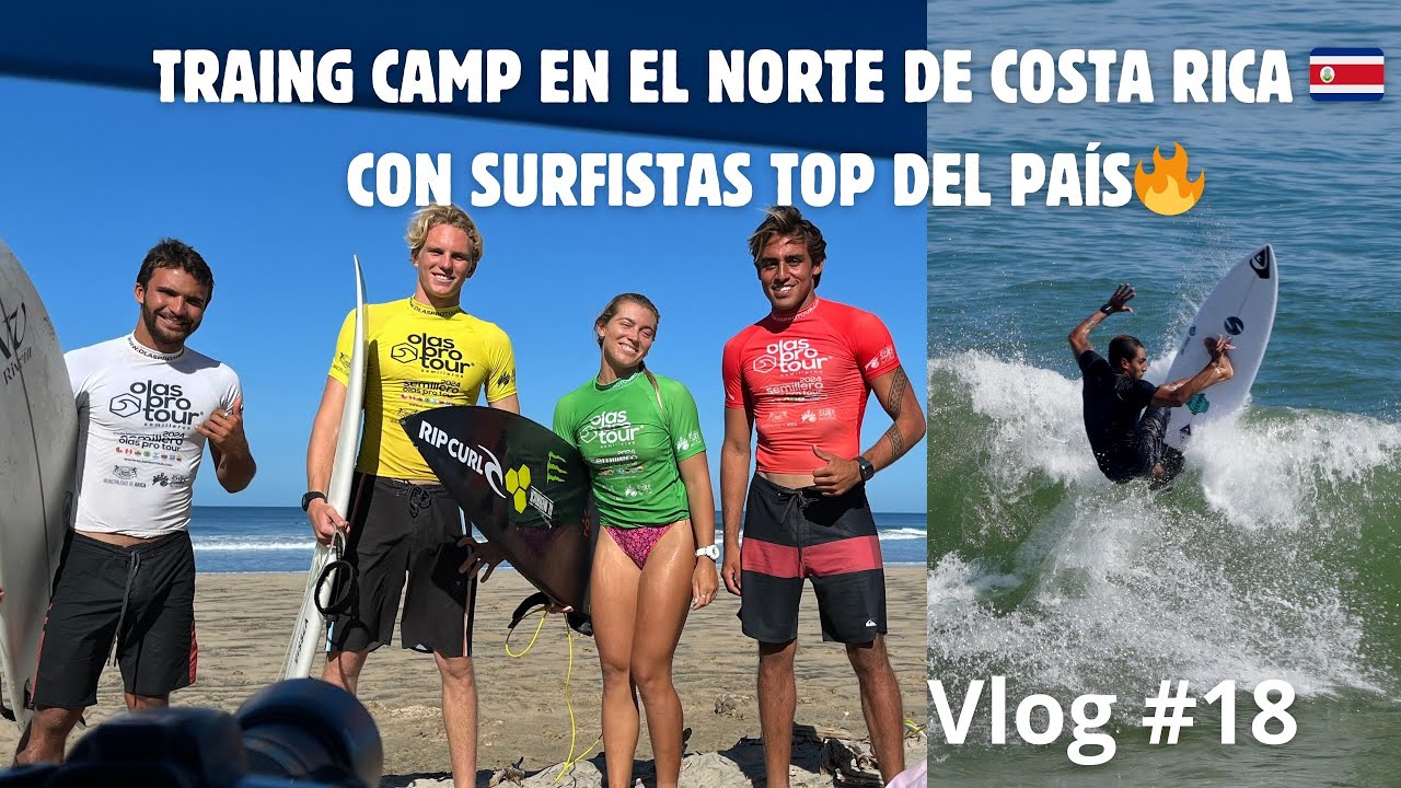 TRAINING CAMP EN EL NORTE DE COSTA RICA-vlog #18-DARSHAN,SAM,LEILANI,MALAKAI,MAX,JAGGY,NADAV,RUBI,G