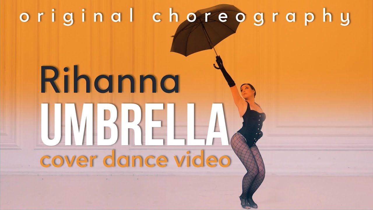 Rihanna - Umbrella ORIGINAL CHOREO (cover dance)