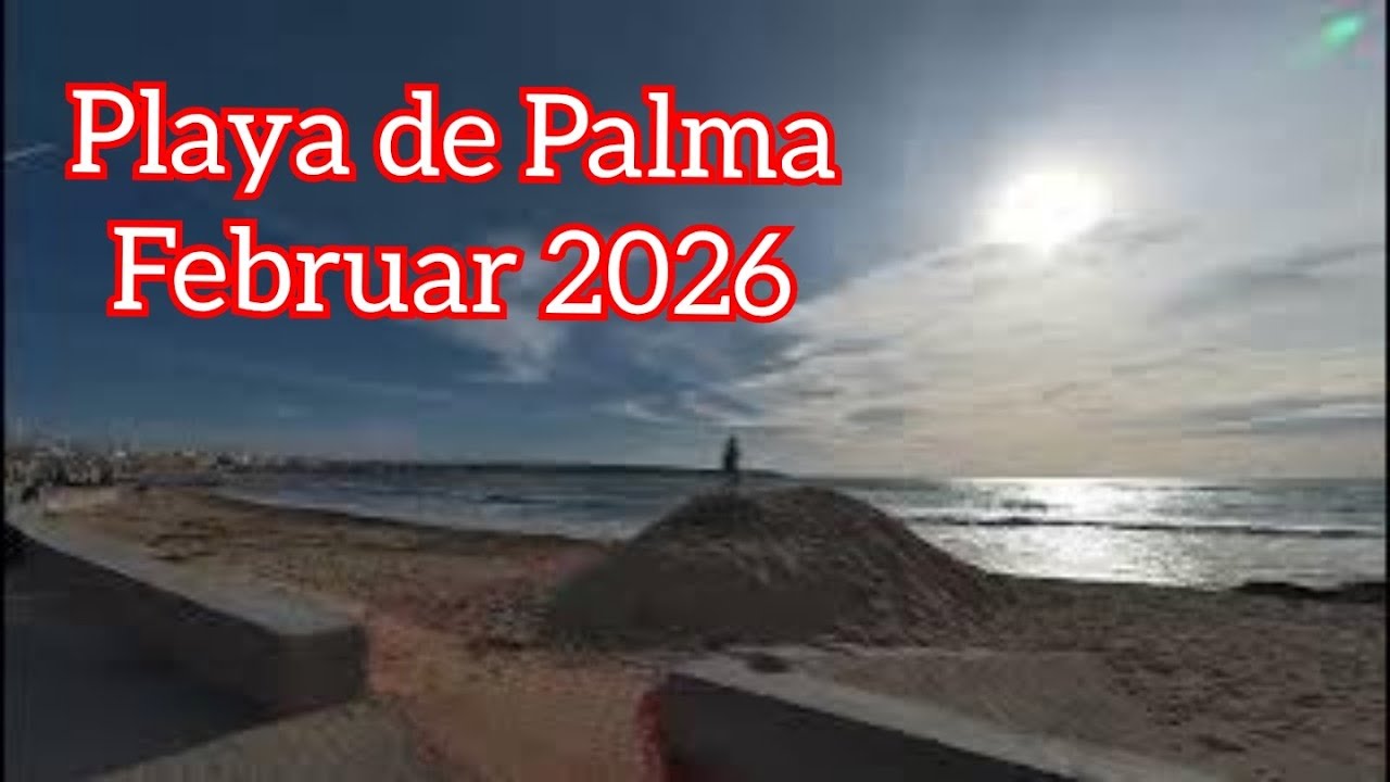 Spaziergang an der Playa de Palma Februar 2026 #Mallorca