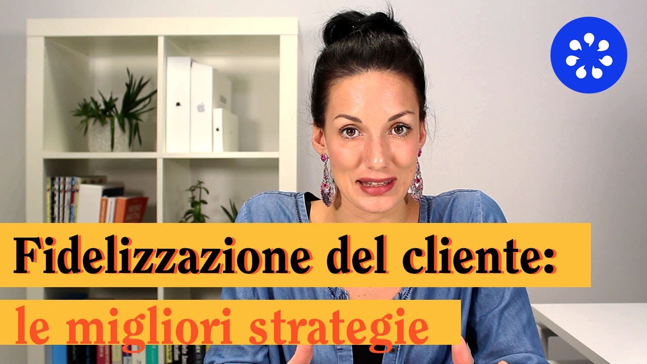 Come costruire la fidelizzazione del cliente? Strumenti (e qualche trucco)