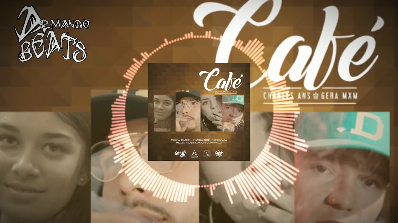Café - Charles Ans & Gera MXM (Armando Beats Instrumental Remake)