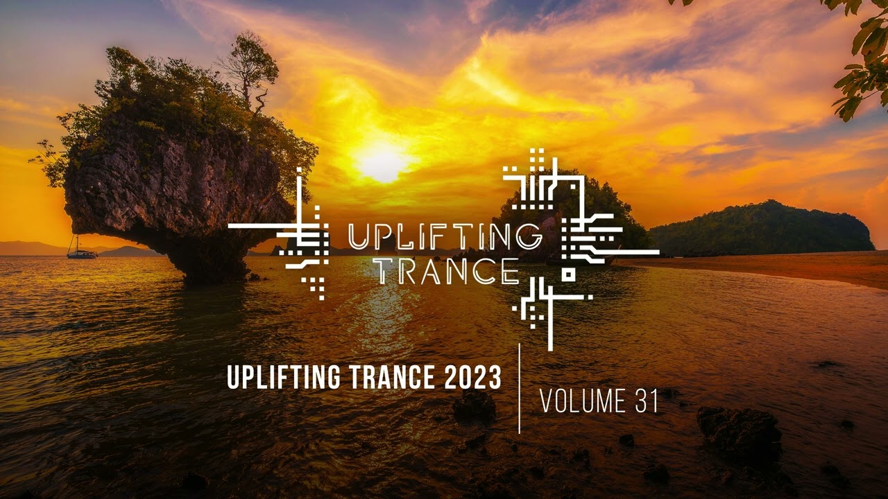 UPLIFTING TRANCE 2023 VOL. 31 [FULL SET]