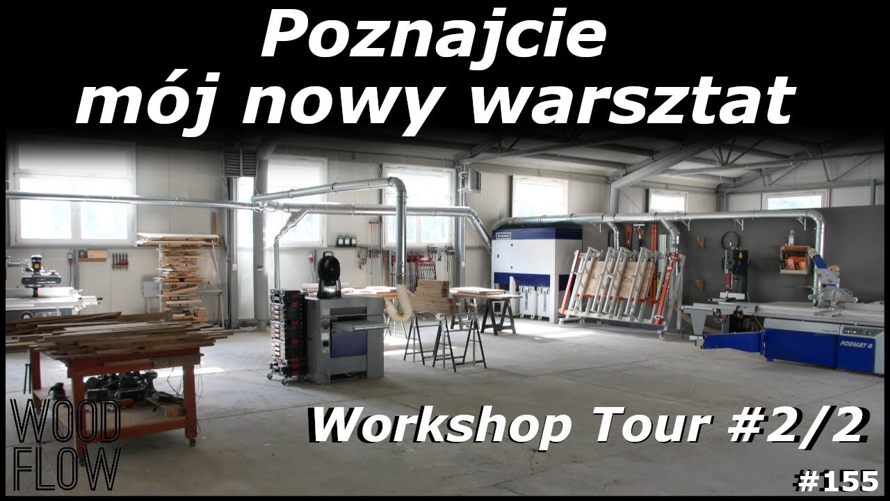 Mój nowy warsztat stolarski | Ile ma metrów? | Rozwój biznesu stolarskiego | Workshop tour 2/2