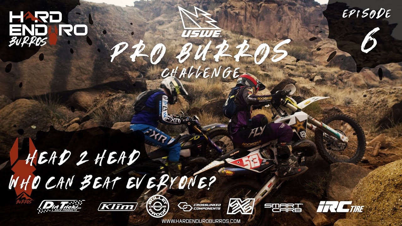 USWE Pro Burros Challenge 6: Head 2 Head