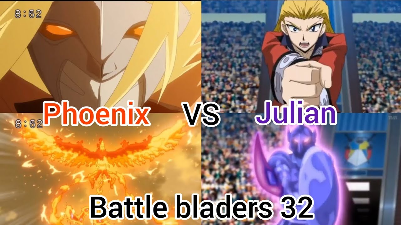 Phoenix VS Julian Battle bladers 32