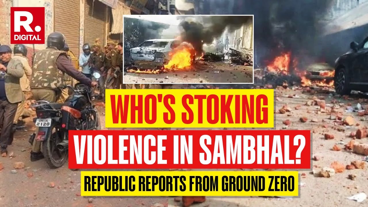 Who's Stoking Violence In Sambhal? Republic Reports From Ground Zero | Exclusive
