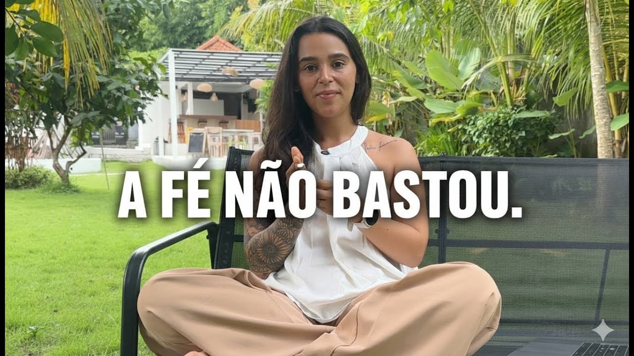 Por que ter fé não foi o suficiente para mudar minha vida.