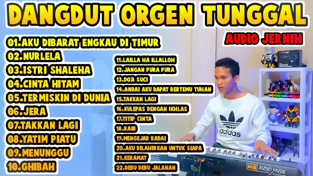 DANGDUT ORGEN TUNGGAL TERBARU 2023 HARI RAYA IDULADHA COVER BY MUHLIS