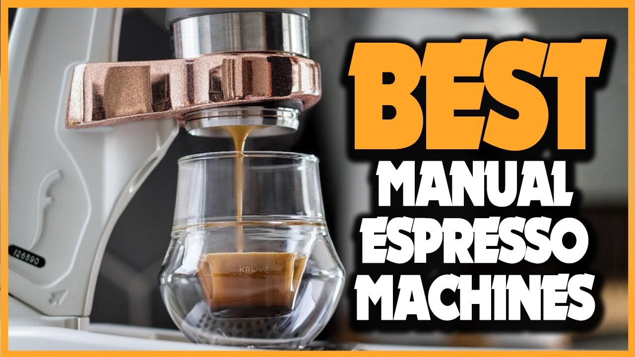 🔶Top 5: Best Manual Espresso Machines In 2025 🏆 [ Best Budget Manual Espresso Machine ]